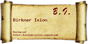 Birkner Ixion névjegykártya